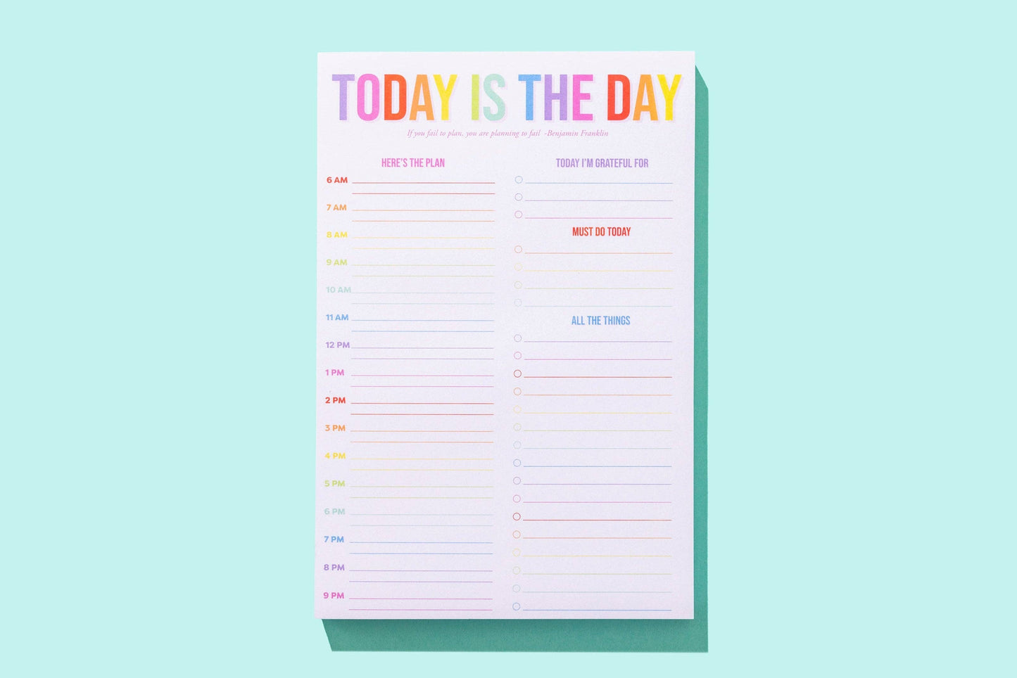Daily Planner Notepad - "Today is the Day" - 100 Sheets